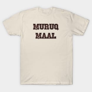 Muruq Maal T-Shirt